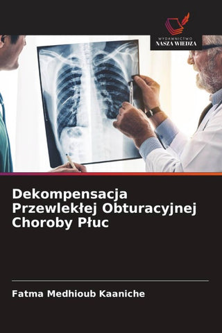 Dekompensacja Przewlek¿ej Obturacyjnej Choroby P¿uc
