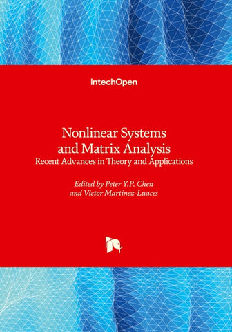 Nonlinear Systems and Matrix Analysis - Recent Advances in Theory and Applications