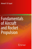 Fundamentals of Aircraft and Rocket Propulsion
