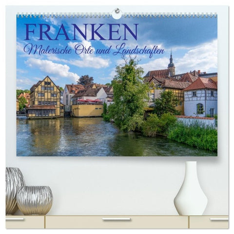 Franken - Malerische Orte und Landschaften (hochwertiger Premium Wandkalender 2027 DIN A2 quer), Kunstdruck in Hochglanz