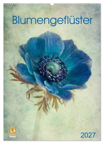 Blumengeflüster (Wandkalender 2027 DIN A2 hoch), CALVENDO Monatskalender