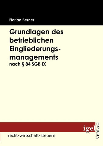 Grundlagen des betrieblichen Eingliederungsmanagements nach § 84 SGB IX