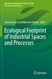 Ecological Footprint of Industrial Spaces and Processes