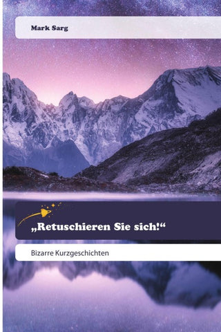 "Retuschieren Sie sich!"