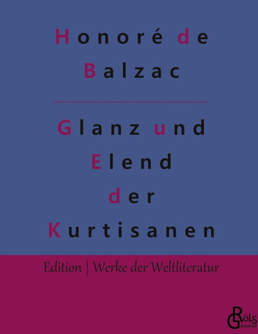 Glanz und Elend der Kurtisanen