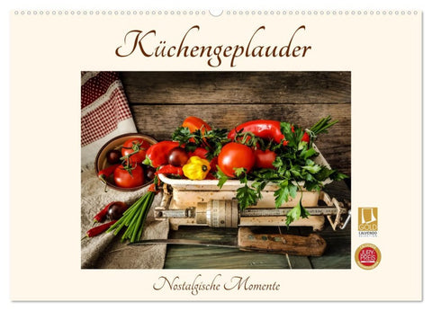 Küchengeplauder - Nostalgische Momente (Wandkalender 2026 DIN A2 quer), CALVENDO Monatskalender