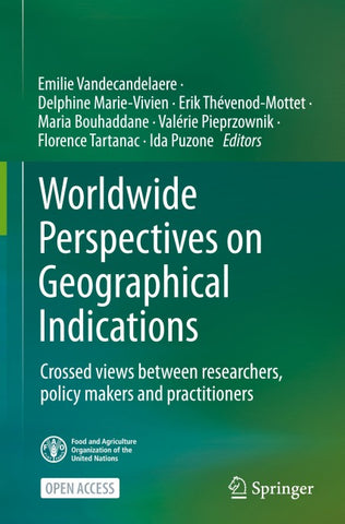 Worldwide Perspectives on Geographical Indications