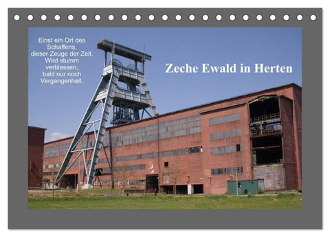 Zeche Ewald in Herten (Tischkalender 2027 DIN A5 quer), CALVENDO Monatskalender