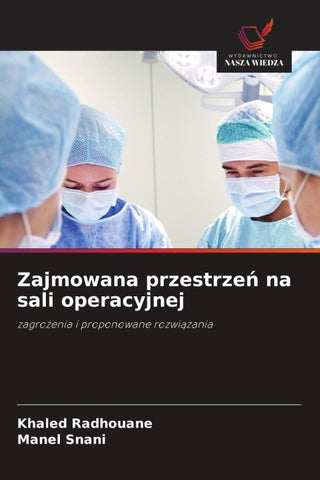Zajmowana przestrze¿ na sali operacyjnej