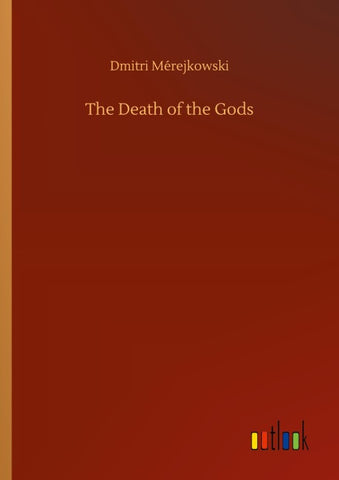 The Death of the Gods