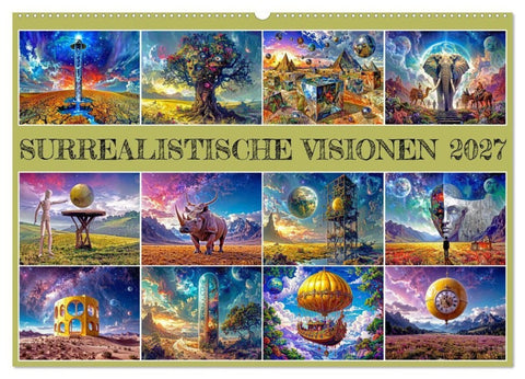 Surrealistische Visionen (Wandkalender 2027 DIN A2 quer), CALVENDO Monatskalender