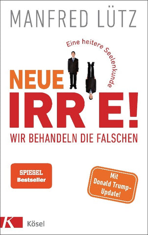 - Wir behandeln die Falschen