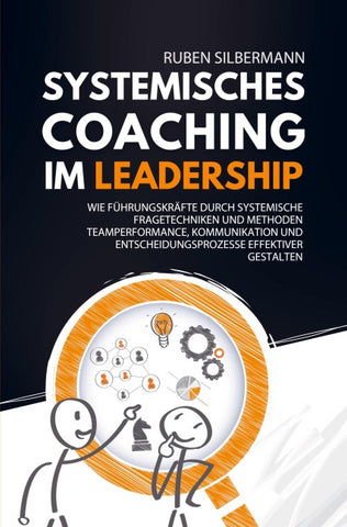 Systemisches Coaching im Leadership
