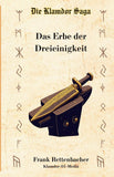 Die Klamdor Saga Band 1 Das Erbe der Dreieinigkeit