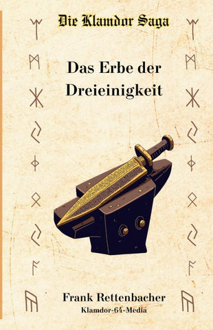 Die Klamdor Saga Band 1 Das Erbe der Dreieinigkeit