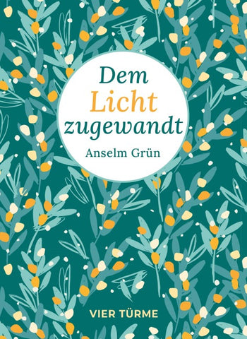 Dem Licht zugewandt
