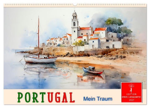 Portugal mein Traum (Wandkalender 2027 DIN A2 quer), CALVENDO Monatskalender