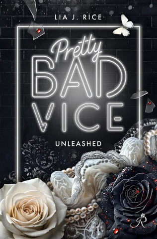Pretty Bad Vice : Unleashed (Band 7)