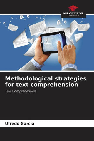 Methodological strategies for text comprehension