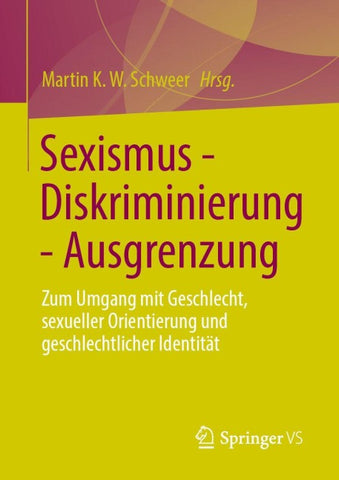 Sexismus - Diskriminierung - Ausgrenzung