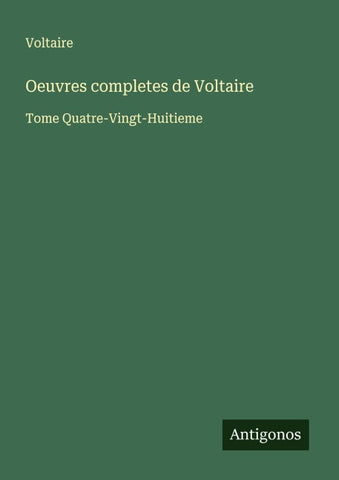 Oeuvres completes de Voltaire