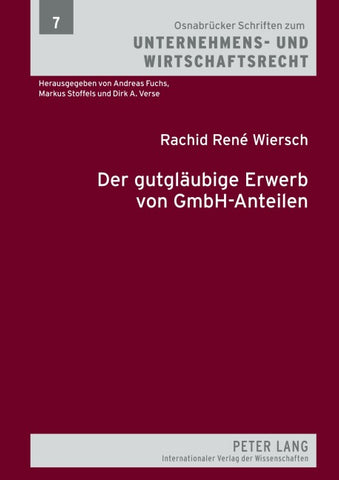 Der gutglaeubige Erwerb von GmbH-Anteilen