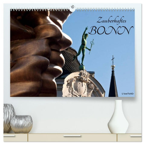 Zauberhaftes Bonn (hochwertiger Premium Wandkalender 2026 DIN A2 quer), Kunstdruck in Hochglanz