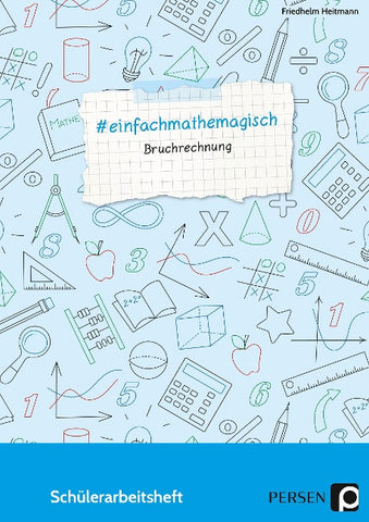 #einfachmathemagisch - Bruchrechnung