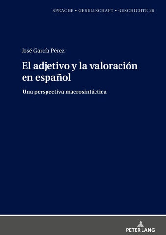 El adjetivo y la valoración en español: