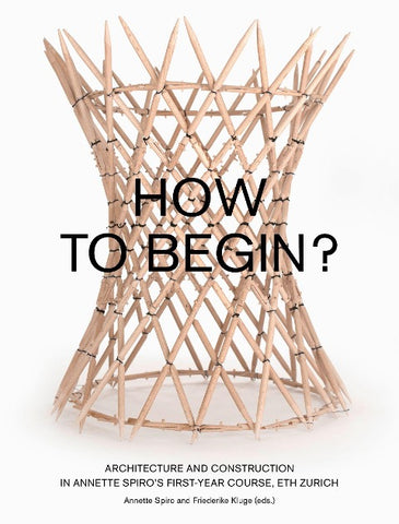 How to Begin?