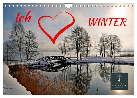 Ich liebe Winter (Wandkalender 2027 DIN A4 quer), CALVENDO Monatskalender