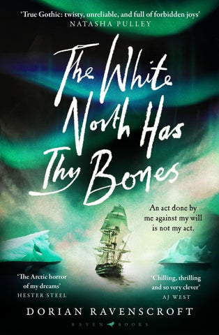The White North Has Thy Bones