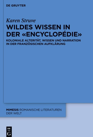 Wildes Wissen in der «Encyclopédie»