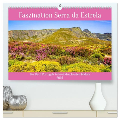 Faszination Serra da Estrela (hochwertiger Premium Wandkalender 2027 DIN A2 quer), Kunstdruck in Hochglanz
