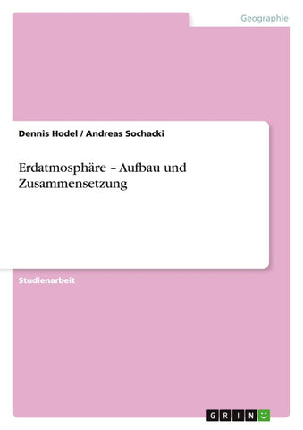 Erdatmosphäre - Aufbau und Zusammensetzung