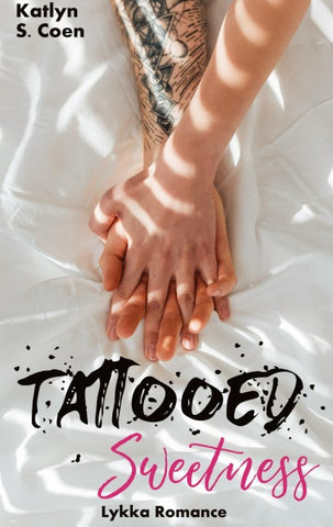 Tattooed Sweetness