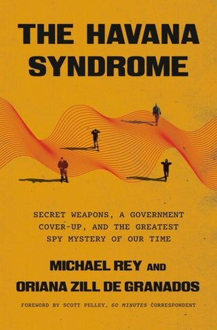 The Havana Syndrome