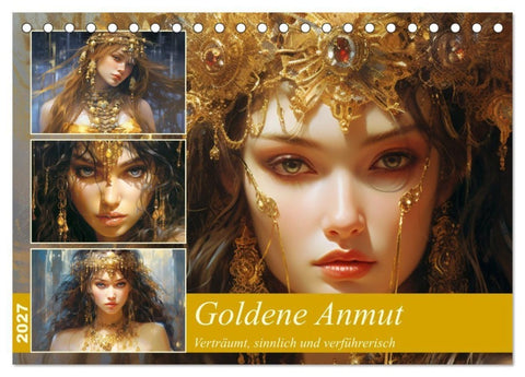 Goldene Anmut. Verträumt, sinnlich und verführerisch (Tischkalender 2027 DIN A5 quer), CALVENDO Monatskalender