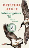 Schattengrünes Tal