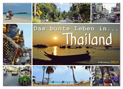 Das bunte Leben in Thailand (Wandkalender 2027 DIN A2 quer), CALVENDO Monatskalender
