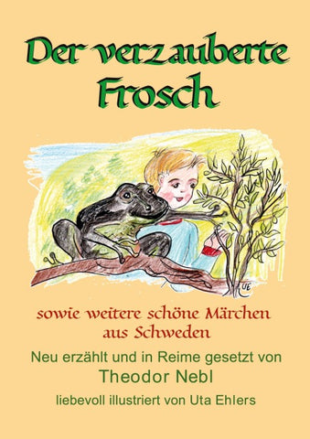 Der verzauberte Frosch
