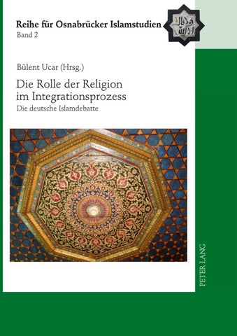Die Rolle der Religion im Integrationsprozess