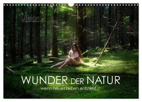WUNDER DER NATUR - wenn neues Leben entsteht (Wandkalender 2027 DIN A3 quer), CALVENDO Monatskalender