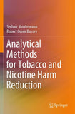 Analytical Methods for Tobacco and Nicotine Harm Reduction