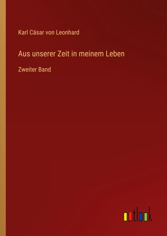 Aus unserer Zeit in meinem Leben