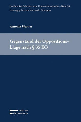 Gegenstand der Oppositionsklage nach § 35 EO
