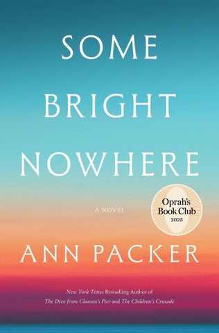 Some Bright Nowhere