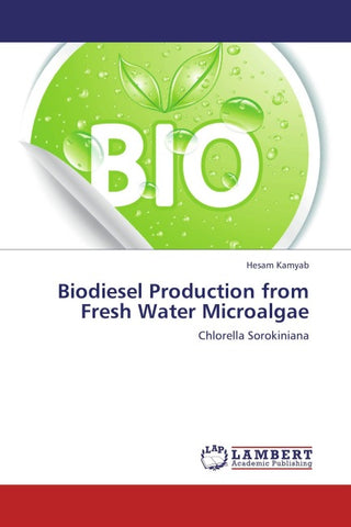 Biodiesel Production from Fresh Water Microalgae