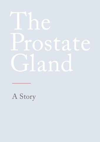 The Prostate Gland