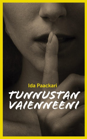 Tunnustan vaienneeni